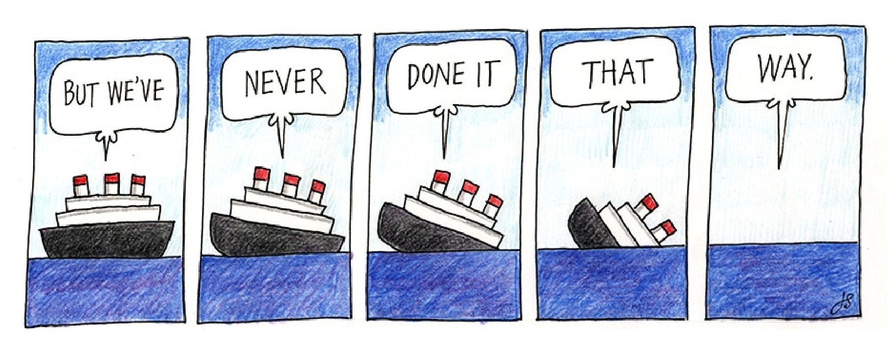 We've Always Done It This Way